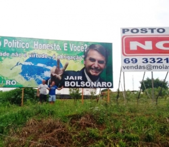 Instalada por voluntários, propaganda de Bolsonaro em Rondonia pode ser alvo de ação do MP na justiça