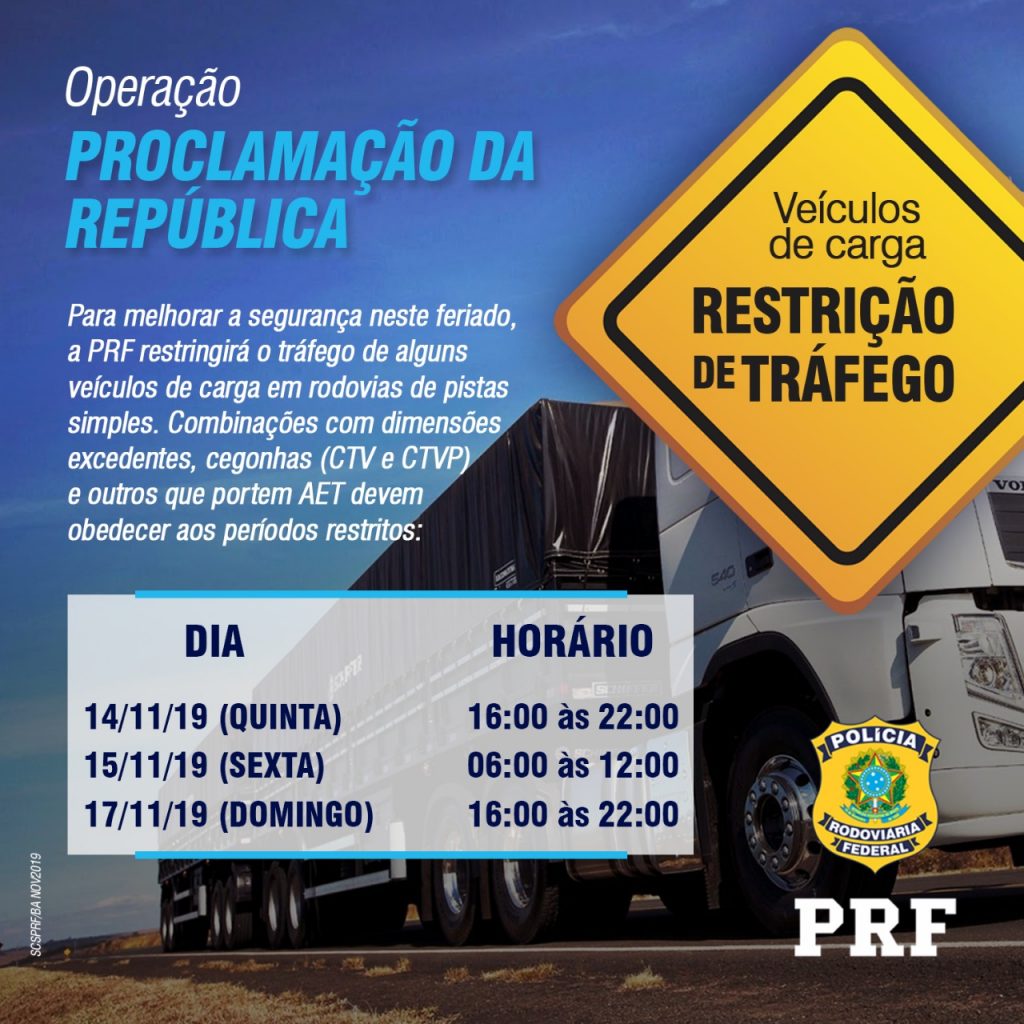 Operação Proclamação da República da PRF inicia nesta quinta-feira Operação Proclamação da República da PRF inicia nesta quinta-feira