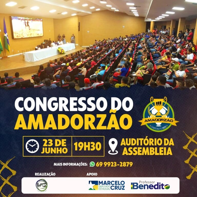 Congresso do Amadorzão: evento de lançamento do maior campeonato amador da Região Norte 6 Congresso do Amadorzão: evento de lançamento do maior campeonato amador da Região Norte