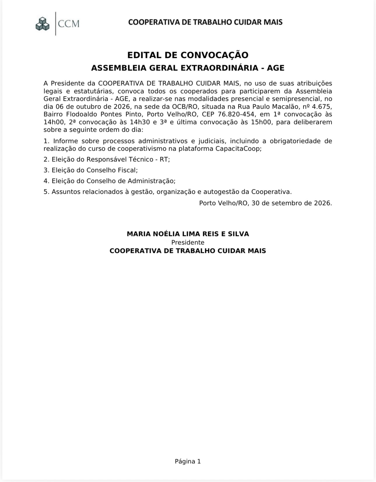 Cooperativa de Trabalho Cuidar Mais convoca cooperados para Assembleia Geral Extraordinária 2 Cooperativa de Trabalho Cuidar Mais convoca cooperados para Assembleia Geral Extraordinária