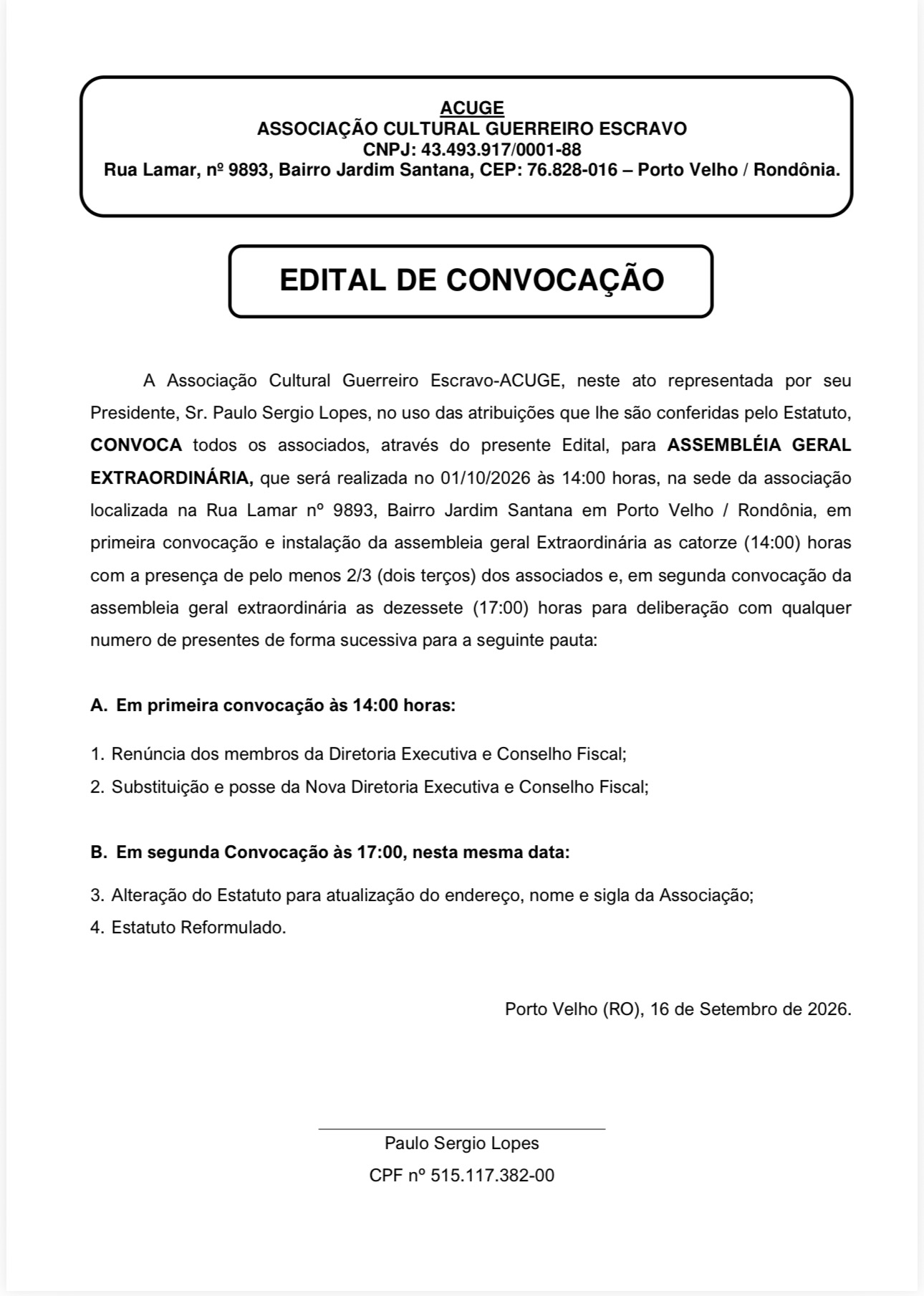 ACUGE convoca associados para Assembleia Geral Extraordinária em Porto Velho