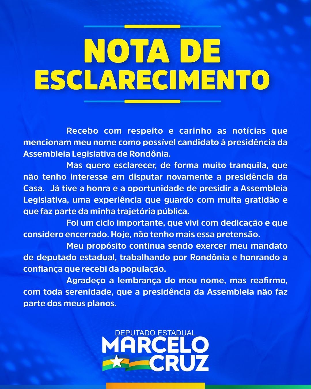 3c150e1b-0aae-4685-a4a7-21343709d253 FORA DA DISPUTA – Marcelo Cruz anuncia que não será candidato à presidência da Assembleia Legislativa de Rondônia